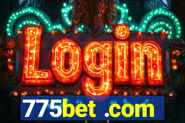 775bet .com